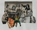 “CHANGE, FOR A CHANGE”